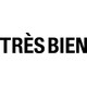 Tres Bien