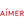 Aimer